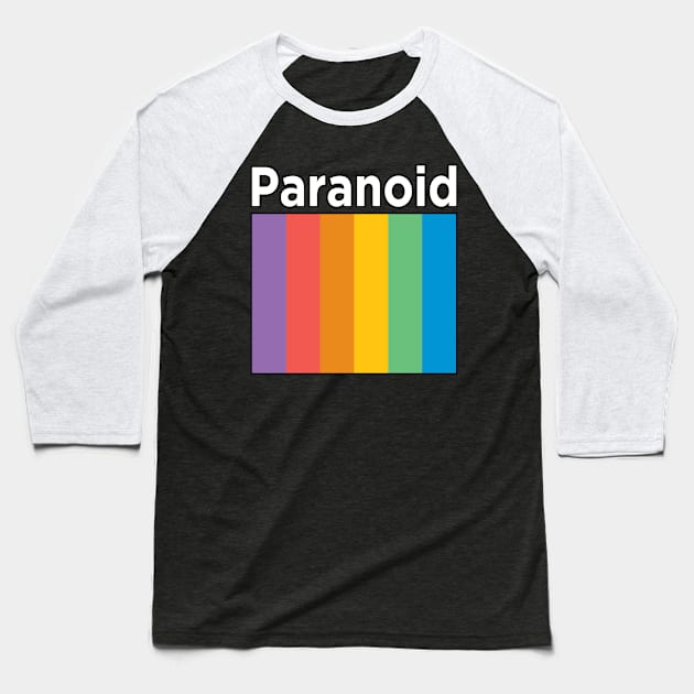 Paranoid Baseball T-Shirt by BigOrangeShirtShop